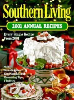 Southern Living 2001 Annual Recipes 2001, Hardcover