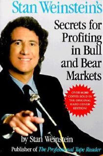 Stan Weinsteins Secrets for Profiting in Bull and Bear Markets by 