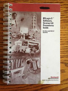 Rockwell Automation RSLogix 5 software version 5.0 procedures guide