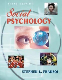 Social Psychology by Stephen L. Franzoi 2002, Hardcover