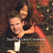 All I Really Want for Christmas by Steven Curtis Chapman CD, Sep 2005 