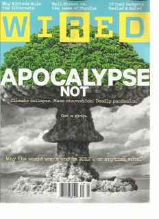 WIRED, SEPTEMBER, 2012 ( WHY THE WORLD WONT END IN 2012 .OR 