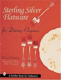 Sterling Silver Flatware Dining Elegance With Revised Price Guide Book 