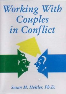   with Couples in Conflict by Susan M. Heitler 1992, Cassette