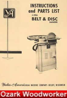 YATES AMERICAN J 206 Belt Disc Sander Operator & Parts Manual 0763