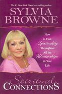   the Relationships in Your Life by Sylvia Browne 2007, Hardcover
