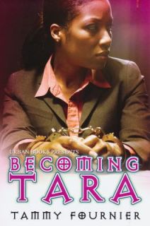 Becoming Tara by Tammy Fournier (2010, P