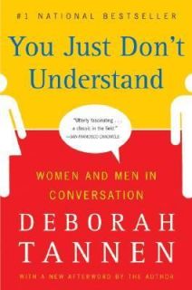   Women and Men in Conversation by Deborah Tannen 2001, Paperback