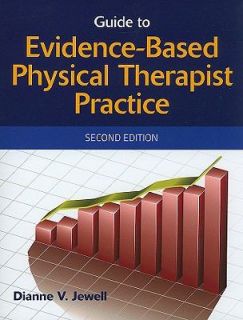 Guide to Evidence Based Physical Therapy Practice by Jewell 2010 