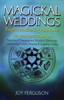 Magickal Weddings Pagan Handfasting Traditions for Your Sacred Union 