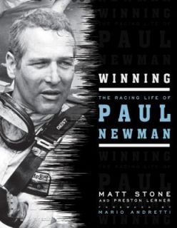 Winning Racing Life of Paul Newman Motorsports Foreword Mario 