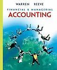   Accounting by Carl S. Warren and James M. Reeve (2006, Hardcover