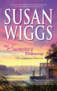 The Summer Hideaway Bk. 7 by Susan Wiggs 2010, Paperback