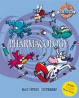 Real World Nursing Survival Guide Pharmacology by Linda McCuistion and 