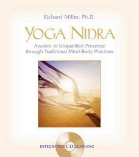 Yoga Nidra The Meditative Heart of Yoga by Richard Miller 2005, CD 