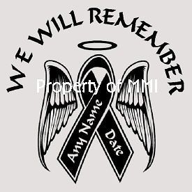 IN MEMORY Ribbon Style#1 We Will REMEMBER Vinyl DECAL Car Truck Window 
