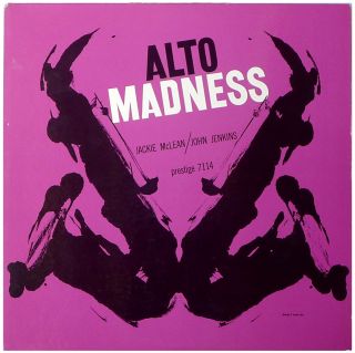 Jackie McLean John Jenkins Alto Madness Prestige 7114 Orig Mono D G LP 