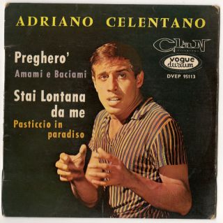 Adriano Celentano Preghero 3 RARE France PS 7 45 EP