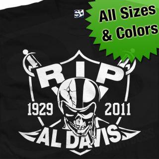 Rip Al Davis Raider Nation Oakland Tribute Memorial T Shirt