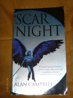 Scar Night by Alan Campbell 2007 Paperback
