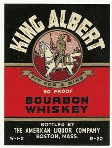   King Albert Bourbon Whiskey Label American Liquor Co Boston MA