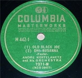 The Music of Stephen Foster Andre Kostelanetz 78rpm 12