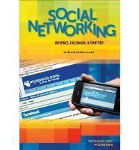  Networking MySpace Facebook Twitter by Marcia Amidon Lusted New