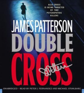 Double Cross No. 13 by James Patterson 2007, CD, Unabridged