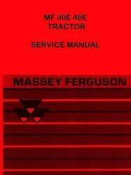 Massey Ferguson MF 30E MF 40E MF30 MF40 E Tractor WorkShop Service 