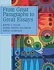From Great Paragraphs to Great Essays by David Clabeaux, Keith S 