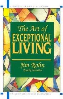 The Art of Exceptional Living by Jim Rohn 1994, Cassette, Abridged 