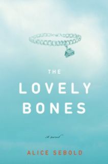The Lovely Bones by Alice Sebold 2002, Hardcover