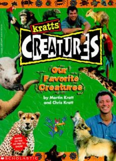 Our Favorite Creatures by Martin Kratt 1996, Paperback