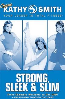 Classic Kathy Smith   Strong, Sleek Slim DVD, 2007