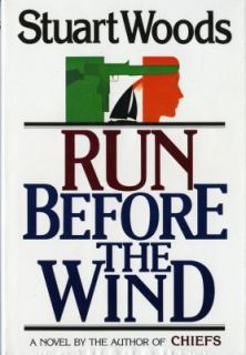 Run Before the Wind by Stuart Woods (198