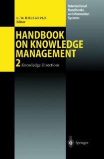 Handbook on Knowledge Management 2 Knowledge Matters 2002, Hardcover 