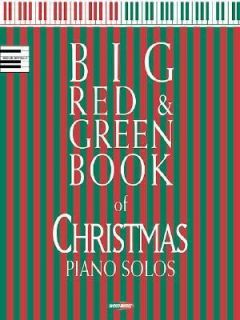 Big Red and Green Book of Christmas Piano Solos 2000, Paperback