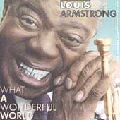 What a Wonderful World by Louis Armstrong CD, Feb 1996, Decca Jazz 