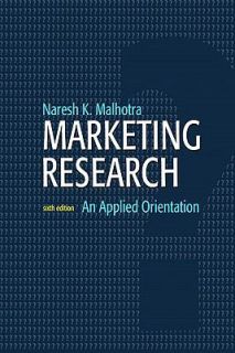 Marketing Research An Applied Orientation by Spss SPSS and Naresh K 