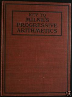 Key to Milnes Progressive Arithmetics Milne 1907 RARE