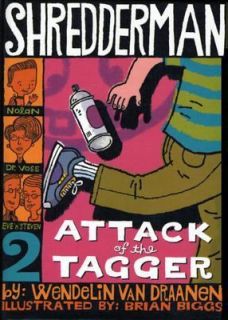   of the Tagger Bk. 2 by Wendelin Van Draanen 2004, Hardcover