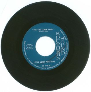 45 RPM Little Jerry Williams Southern Sound Records 118 IM The Lover 