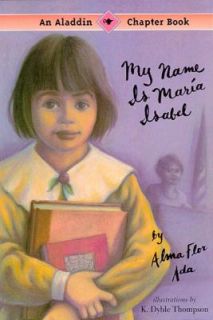 My Name Is María Isabel by Alma Flor Ada 1995, Paperback