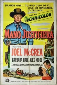 joel mccrea barbara hale lone hand 1953 org movie poster