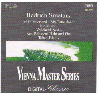 Vienna Master Series Bedrich Smetana Mein Vaterland