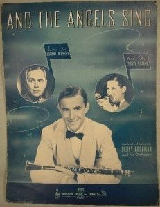Old 1939 and The Angels Sing Sheet Music Benny Goodman