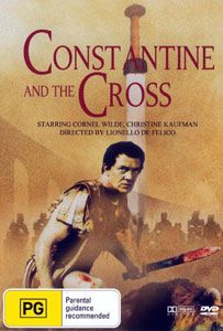 Cornel Wilde Constantine and The Cross Biblical Epic