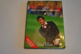 Grand Slam Golfs Major Championships by Michael Williams Good Cond 