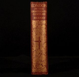 1902 London Eighteenth Century Walter Besant First