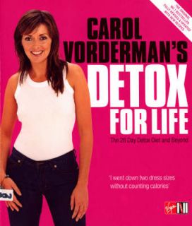   Detox for Life: The 28 Day Detox Diet and Beyond by Anita